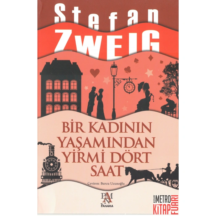 Bir Kadının Yaşamından Yirmi Dört Saat