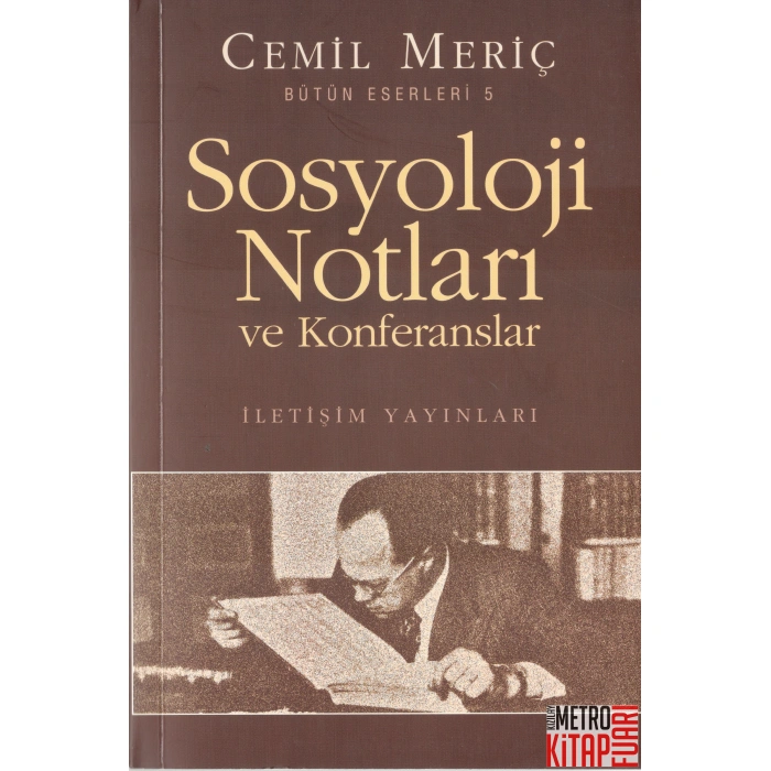 Sosyoloji Notları ve Konferanslar