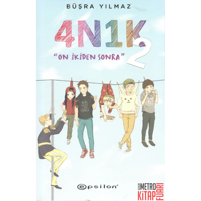 4N1K - 2: On İkiden Sonra