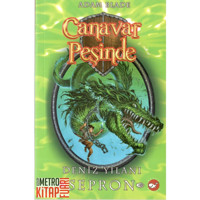 Canavar Peşinde 2-Deniz Yılanı Sepron