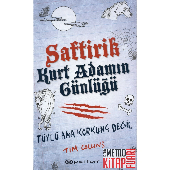 Saftirik Kurt Adamın Günlüğü-Tüylü Ama Korkunç Değil