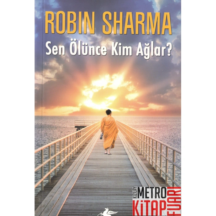 Sen Ölünce Kim Ağlar?