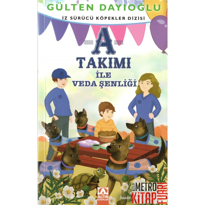 A TAKIMI İLE VEDA ŞENLİĞİ / İZ SÜRÜCÜ KÖPEKLER (GÜLTEN DAYIO
