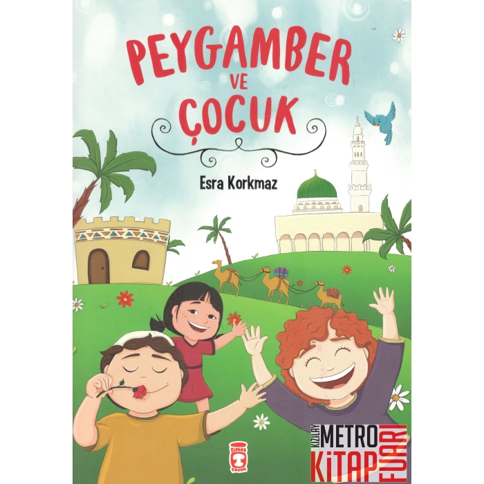 Peygamber ve Çocuk