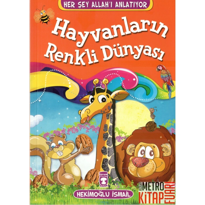 Hayvanların Renkli Dünyası