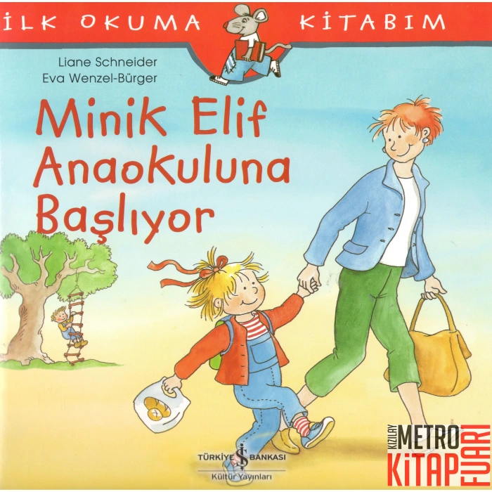 MİNİK ELİF ANAOKULUNA BAŞLIYOR