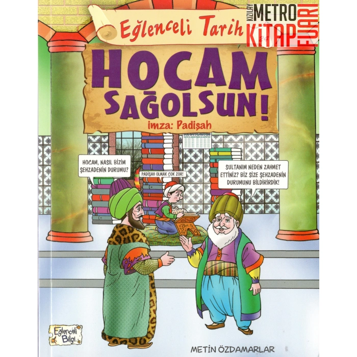 Hocam Sağolsun İmza: Padişah - Eğlenceli Tarih