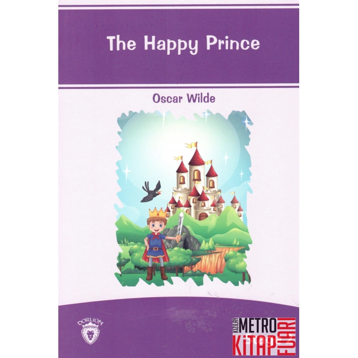 The Happy Prince Stage - 2(Mutlu Prens)İngilizce Seviye2