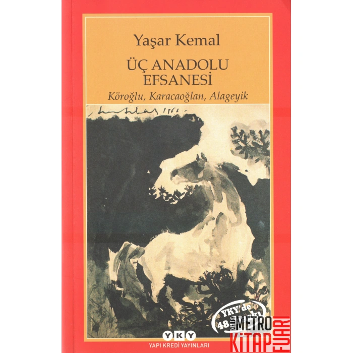 Üç Anadolu Efsanesi