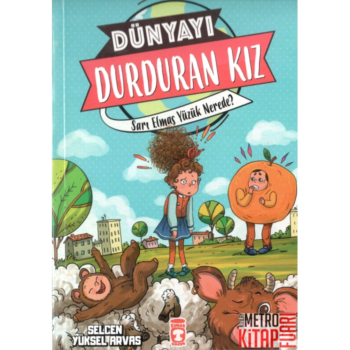 Dünyayı Durduran Kız - Sarı Elmas Yüzük Nerede