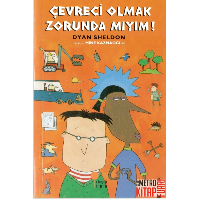 Çevreci Olmak Zorunda Mıyım?
