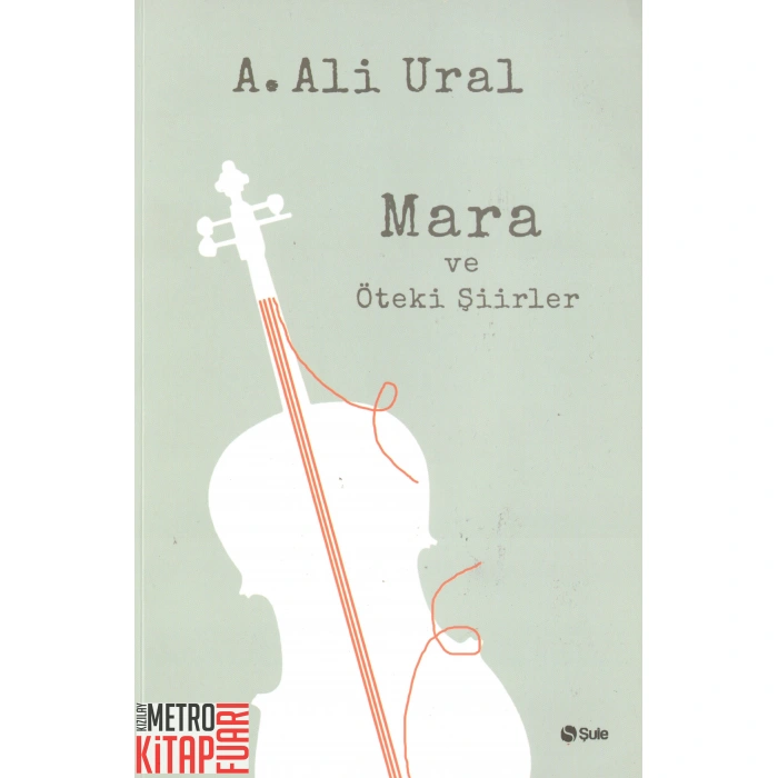 Mara ve Öteki Şiirler