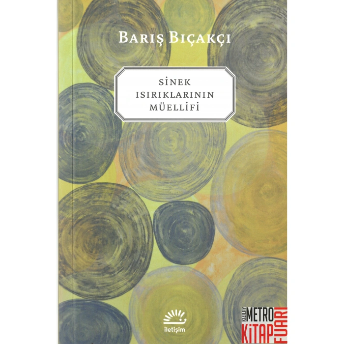 Sinek Isırıklarının Müellifi