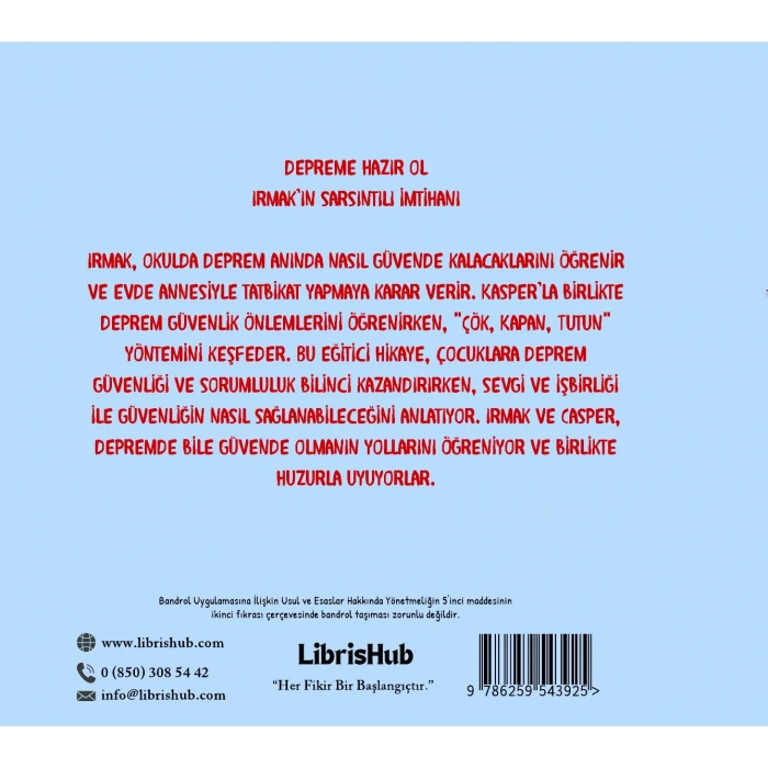 Depreme Hazır Ol: Irmak’ın Sarsıntılı İmtihanı