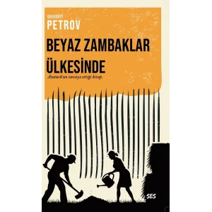 Beyaz Zambaklar Ülkesinde