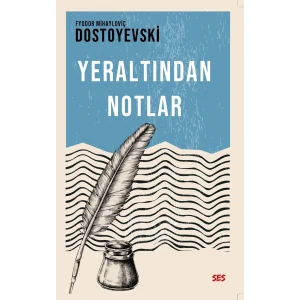 Yeraltından Notlar