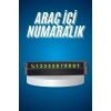 Araç İçi Numaratör Fosforlu