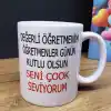 Öğretmenler Günü Tasarımlı Kupa Bardak