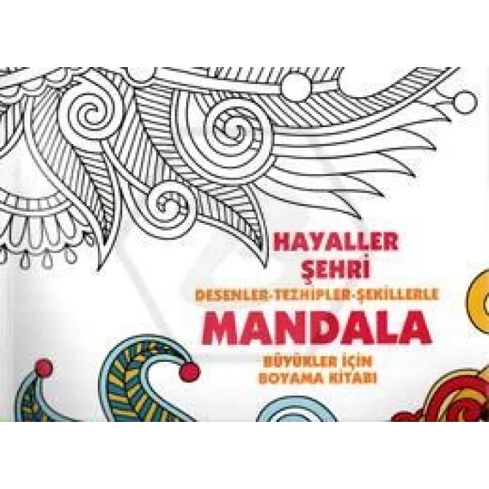 HAYALLER ŞEHRİ MANDALA