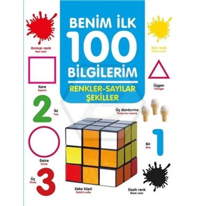 İLK 100 BİLGİLERİM RENKLER SAYILAR ŞEKİLLER