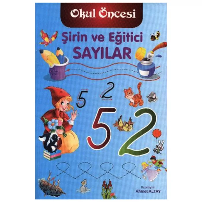 ŞİRİN VE EĞİTİCİ SAYILAR