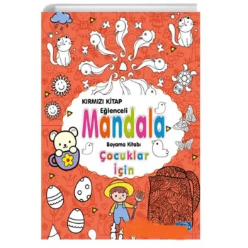 EĞLENCELİ MANDALA-ÇOCUKLAR İÇİN KIRMIZI KİTAP
