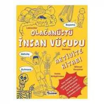 OLAĞANÜSTÜ İNSAN VÜCUDU AKTİVİTE KİTABI