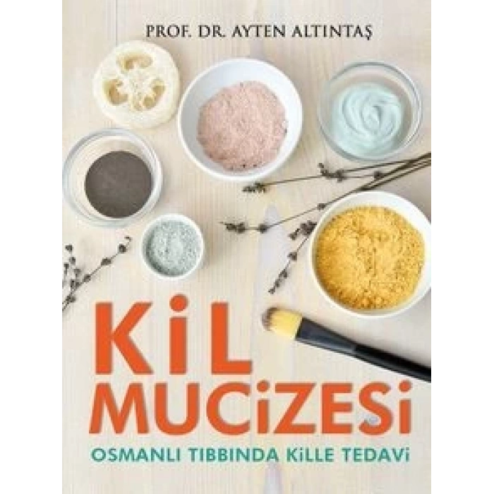 Ayten Altıntaş Kil Tarihi Kitabı