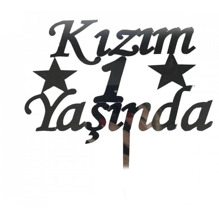 Kızım 1 Yaşında Yazılı Pasta Süsü Gümüş Renk