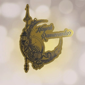 Ramazan Pleksi Sticker - Hayırlı Ramazanlar