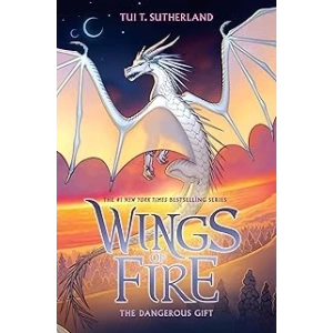 The Dangerous Gift (Wings of Fire #14): Volume 14
