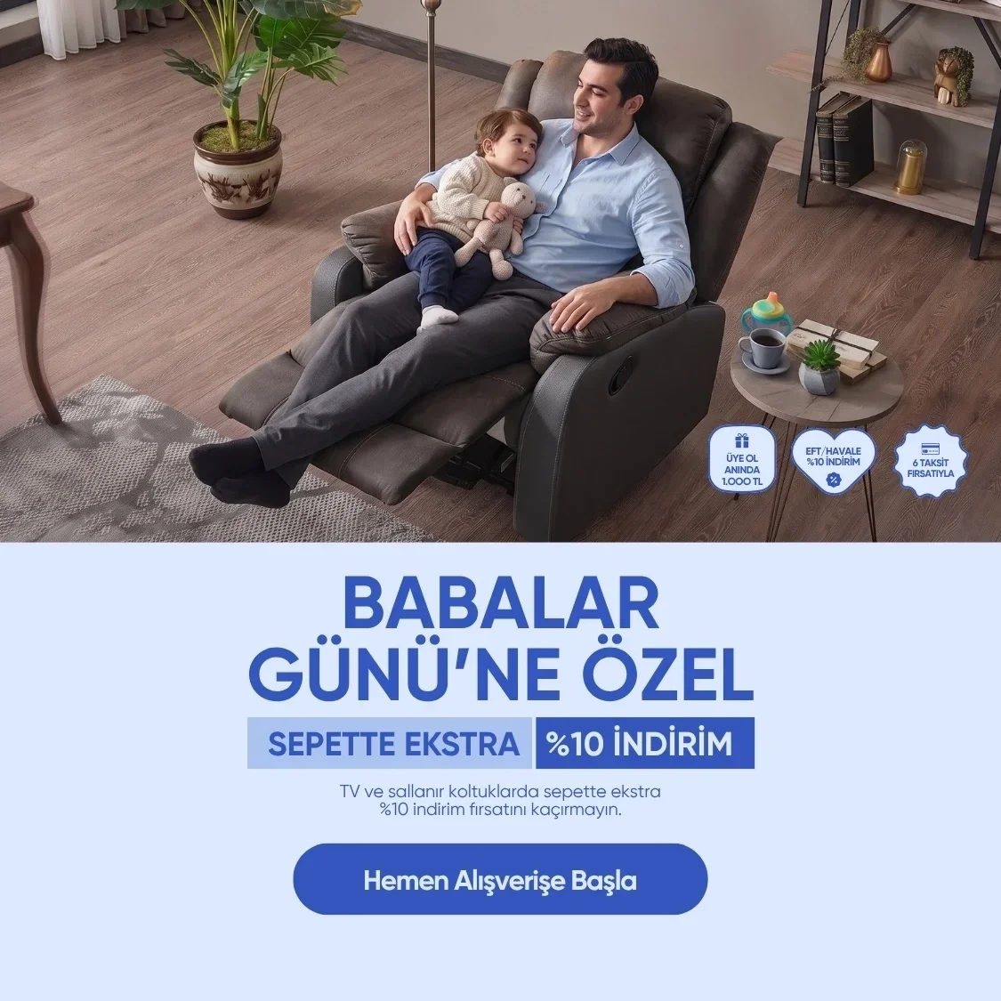 Babalar Günü'ne Özel Sepette %10 İndirim