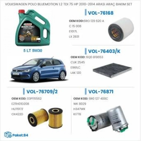 VOLKSWAGEN POLO BLUEMOTION 1.2 TDI 75 HP 2010-2014 ARASI ARAÇ BAKIM SETİ