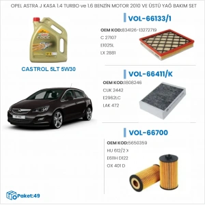 OPEL ASTRA J KASA 1.4 TURBO ve 1.6 BENZİN MOTOR 2010 VE ÜSTÜ YAĞ BAKIM SETİ