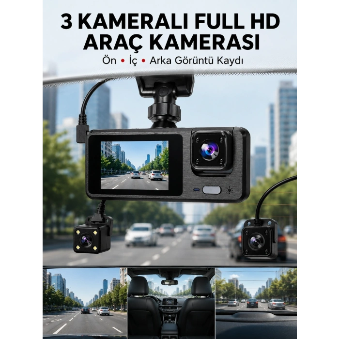 3 Kanallı Araç DVR – Ön + İç + Arka Kamera ile Tam Kapsama, Yüksek Güvenlik Yeni Nesil