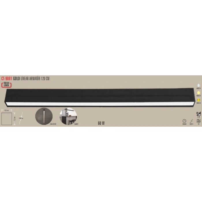CATA CT 9081 60W 120Cm Linear Armatür 3200K Gün Işığı