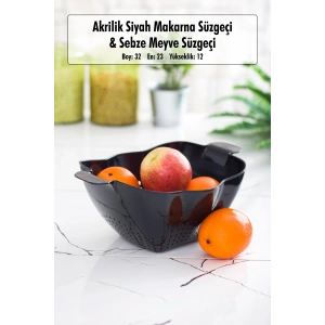 Akrilik Siyah Makarna Süzgeçi & Sebze Meyve Süzgeçi Siyah (32 * 23 Cm)
