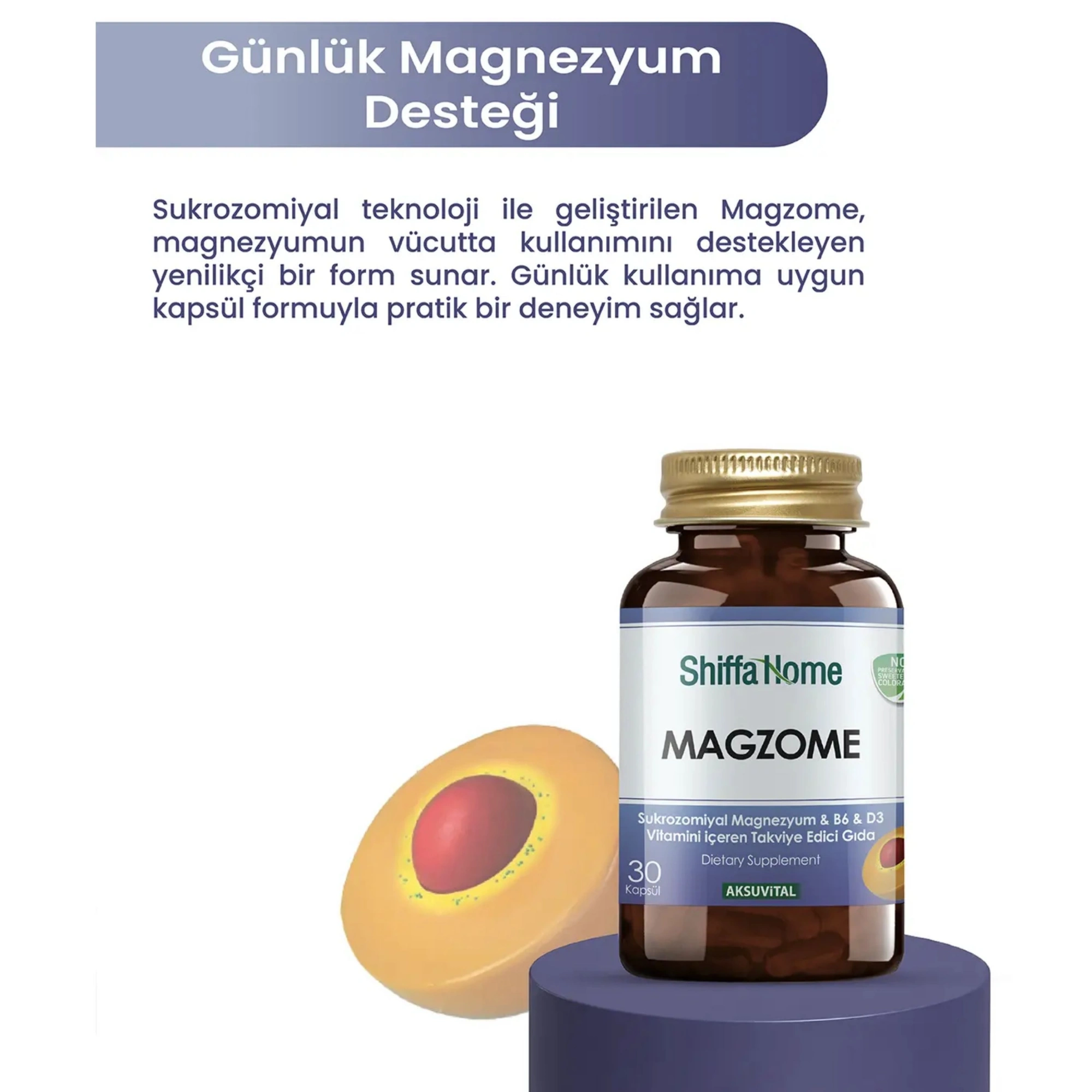 Shiffa Home Magzome Sukrozomiyal Magnezyum, B6 & D3 Vitamini 30 Kapsül
