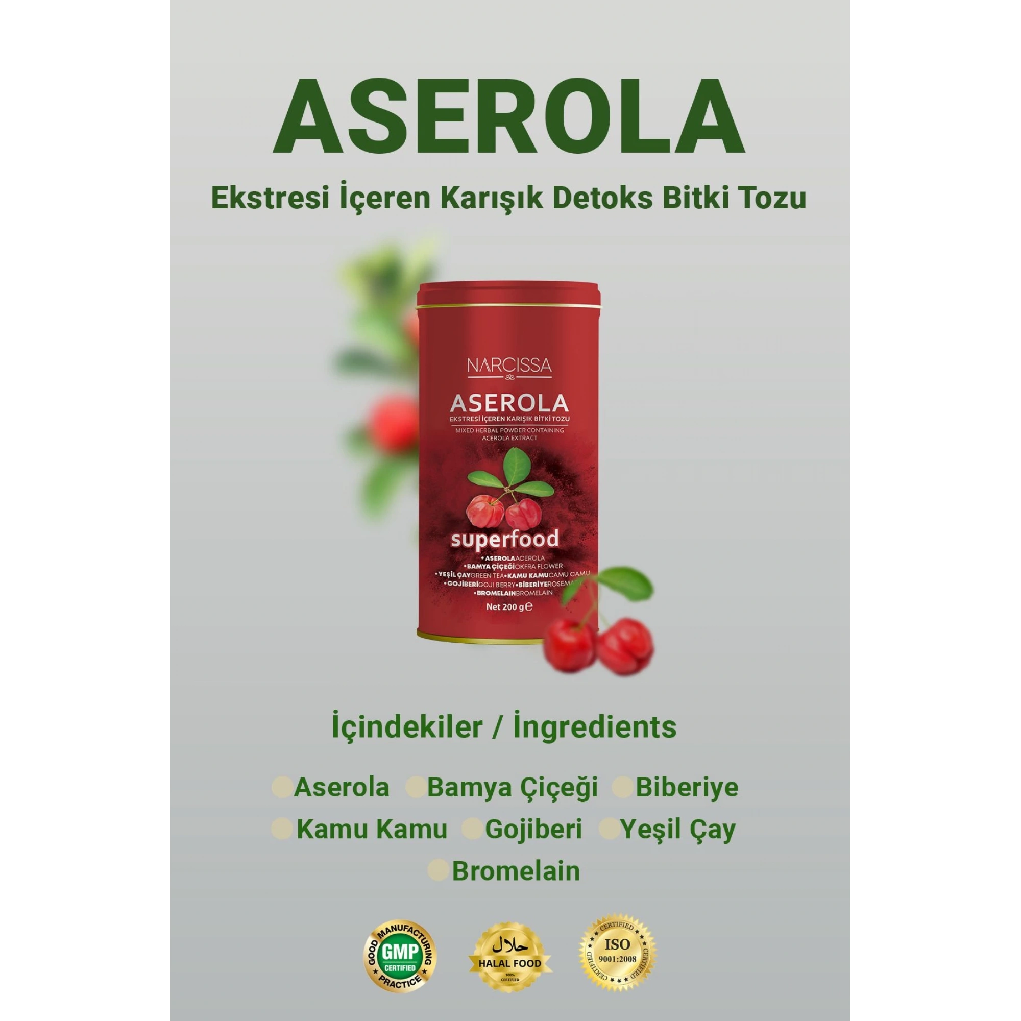 Narcissa Aserola Ekstresi içeren Karışık Bitki Tozu 200g