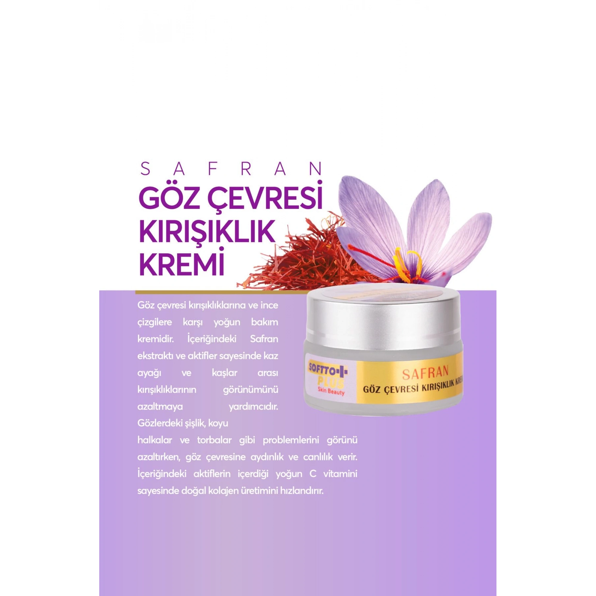 Softto Plus Safran Göz Çevresi Kırışıklık Kremi 20 Ml
