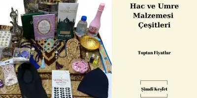 Adana Toptan Hac ve Umre Malzemeleri | Altinelipek Hac ve Umre Malzemeleri