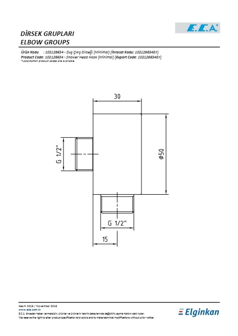 Eca Duş Çıkış Dirseği Minimal Yuvarlak