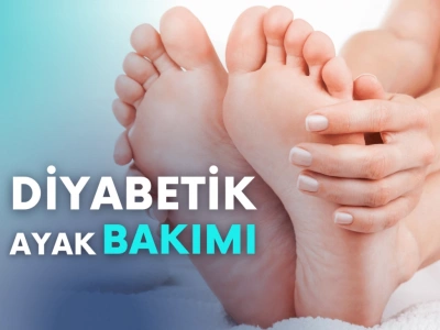 Diyabetik Ayak Bakımı