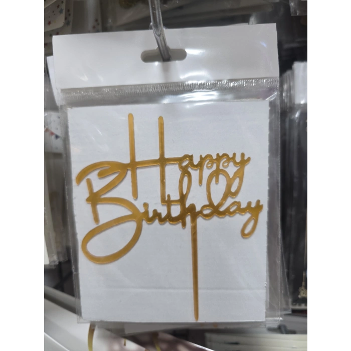 Happy Birthday Çubuklu Pleksi Pasta Üstü Süs
