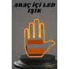 El Orta Parmak Led Kumandalı Araç İçi Reflektör Arka Cam El Simgesi