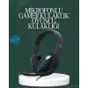 Kablolu  Headset – Net Ses Ayrımı ve Ayarlanabilir Konfor