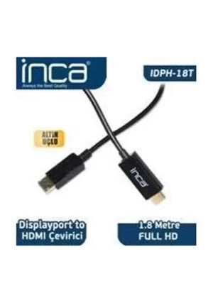 INCA IDPH-18T DİSPLAYPORT TO HDMI KABLO 1.8 MT