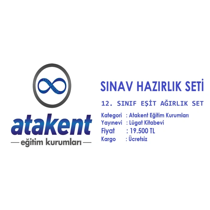 ATAKENT KOLEJİ 12. SINIF EŞİT AĞIRLIK SINAV HAZIRLIK SETİ