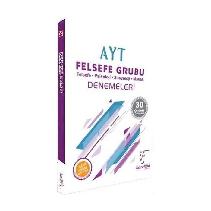 AYT Felsefe Grubu Denemeleri Karekök Yayınları