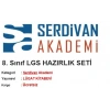 SERDİVAN AKADEMİ 8. SINIF LGS SINAV HAZIRLIK SETİ
